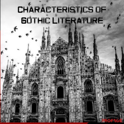 Characteristics of gothic literature